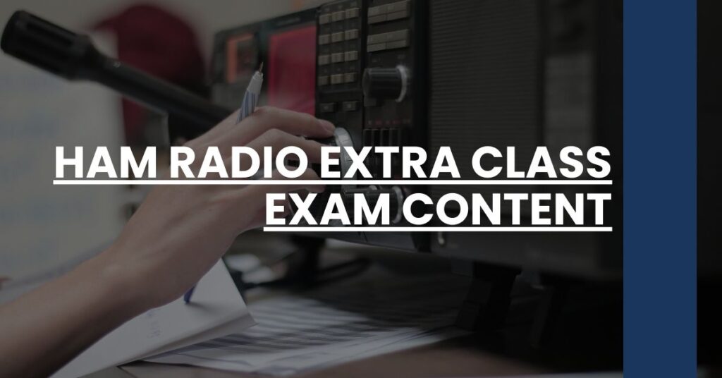 ham radio extra class exam content Feature Image