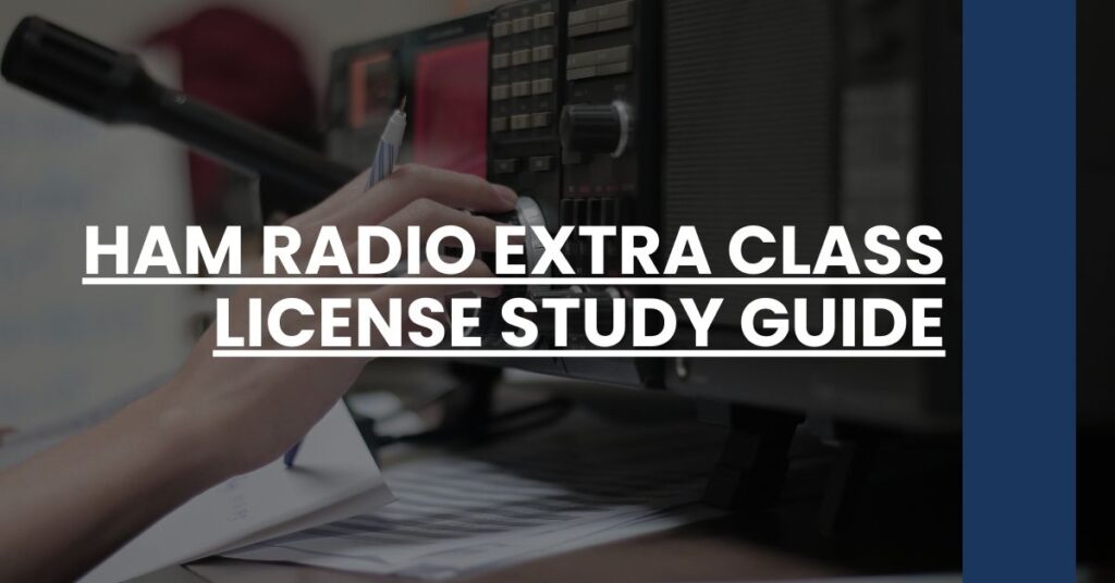 ham radio extra class license study guide Feature Image