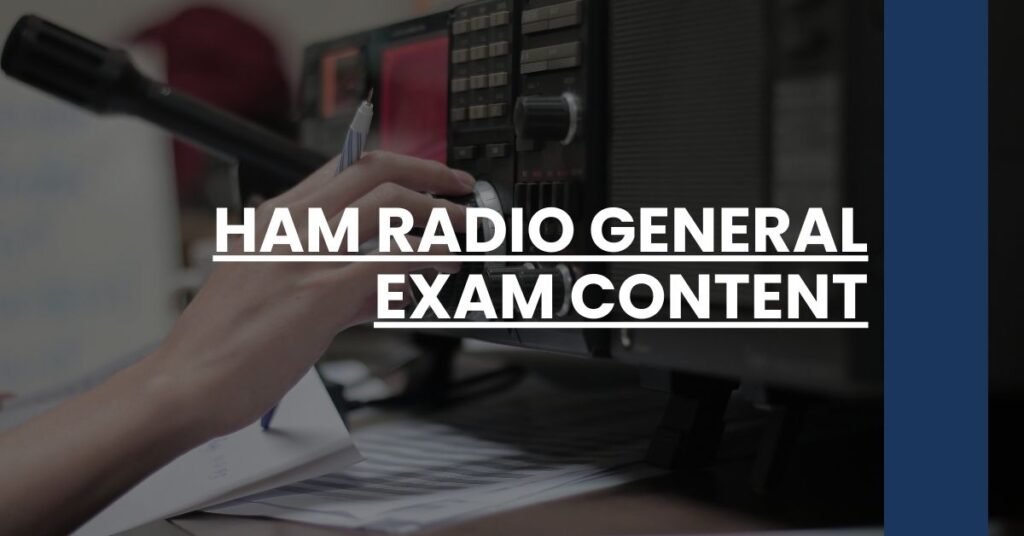 ham radio general exam content Feature Image