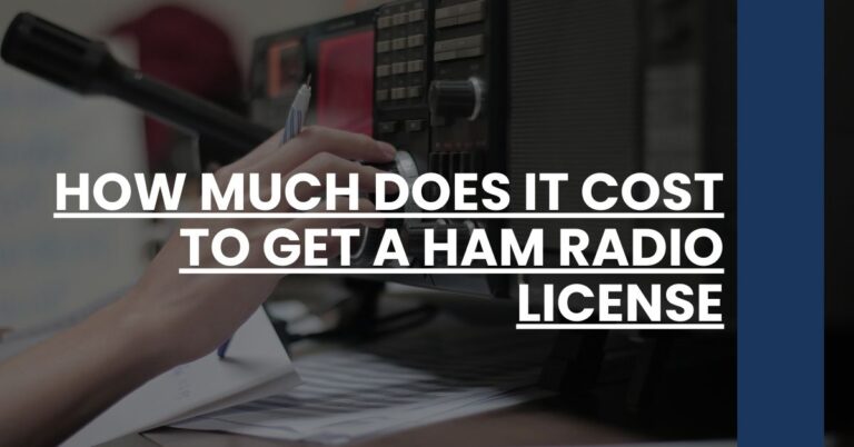 how much does it cost to get a ham radio license Feature Image