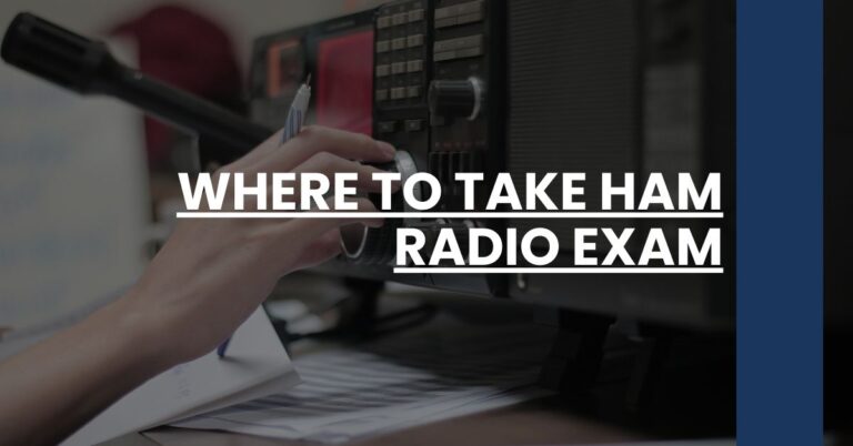 where to take ham radio exam Feature Image